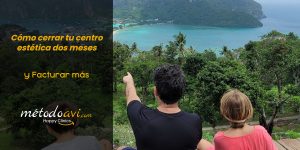 Lee más sobre el artículo Cómo cerrar tu centro estético dos meses